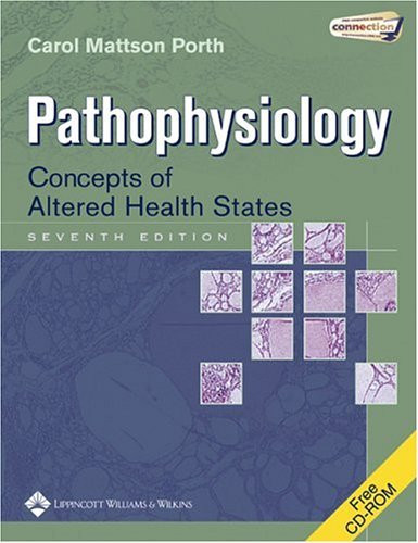 Porth's Pathophysiology Concepts of Altered Health States by Tommie ...