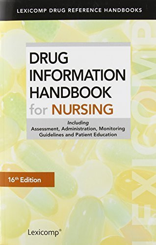 Drug Information Handbook For Nursing