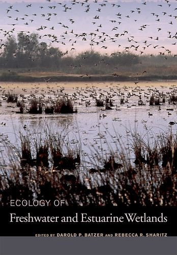 Ecology Of Freshwater And Estuarine Wetlands
