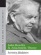 John Bowlby And Attachment Theory