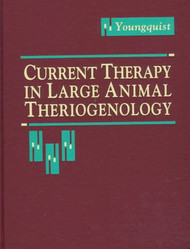 Current Therapy In Large Animal Theriogenology Volume 2