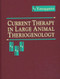Current Therapy In Large Animal Theriogenology Volume 2