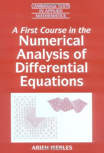 First Course In The Numerical Analysis Of Differential Equations