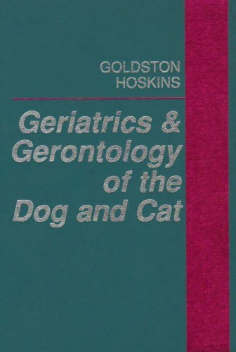 Geriatrics And Gerontology Of The Dog And Cat