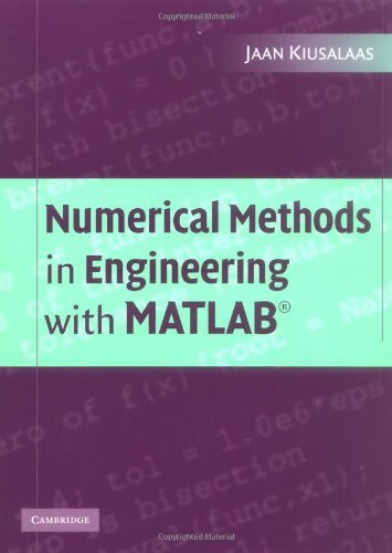 Numerical Methods In Engineering With Matlab&#174;