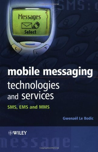 Mobile Messaging Technologies And Services