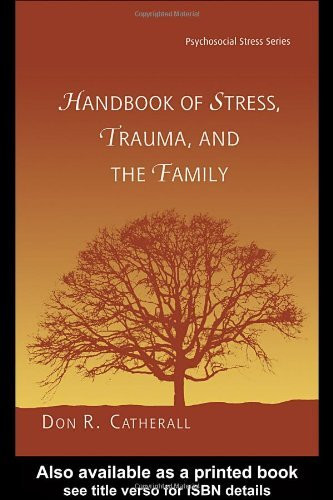 Handbook Of Stress Trauma And The Family