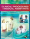 Clinical Procedures For Medical Assistants