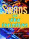Swaps And Other Derivatives