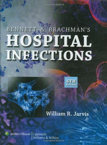 Bennett And Brachman's Hospital Infections