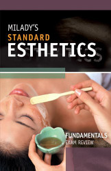 Milady's State Exam Review For Professional Estheticians