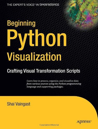 Beginning Python Visualization