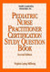 Pediatric Nurse Practitioner Certification Study Question Book