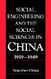 Social Engineering And The Social Sciences In China 1919-1949