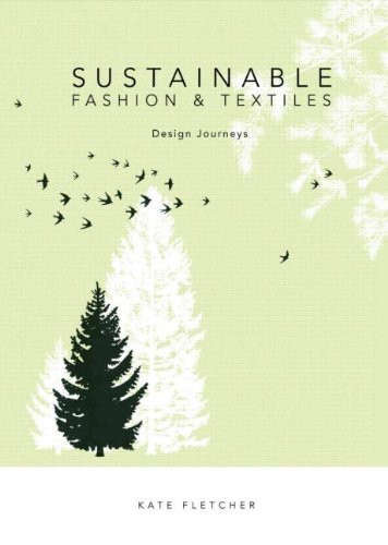Sustainable Fashion And Textiles