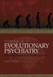 Textbook Of Evolutionary Psychiatry
