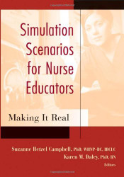 Simulation Scenarios For Nursing Educators