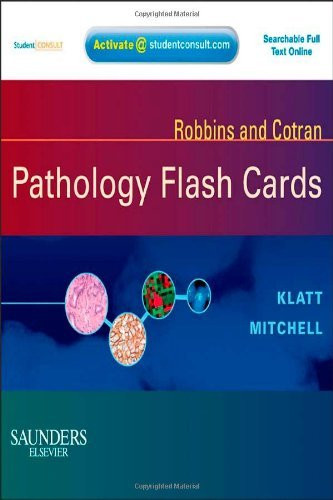 Robbins And Cotran Pathology Flash Cards