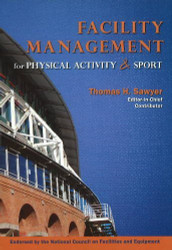 Facility Management For Physical Activity And Sport