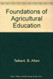 Foundations Of Agricultural Education