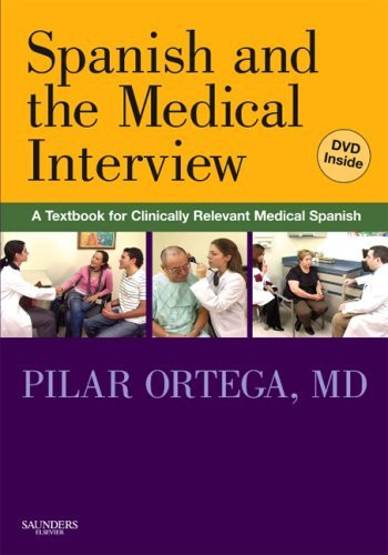 Spanish And The Medical Interview