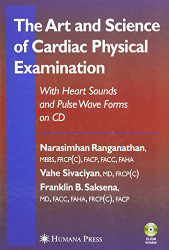 Art And Science Of Cardiac Physical Examination