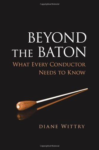 Beyond the Baton