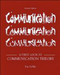 First Look At Communication Theory