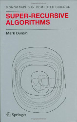 Super-Recursive Algorithms