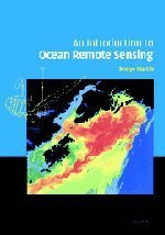 Introduction To Ocean Remote Sensing