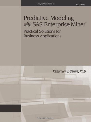 Predictive Modeling With Sas Enterprise Miner