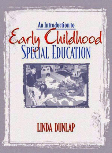 Introduction To Early Childhood Special Education