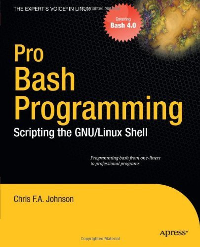 Pro Bash Programming