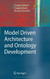 Model Driven Architecture And Ontology Development