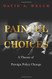 Painful Choices