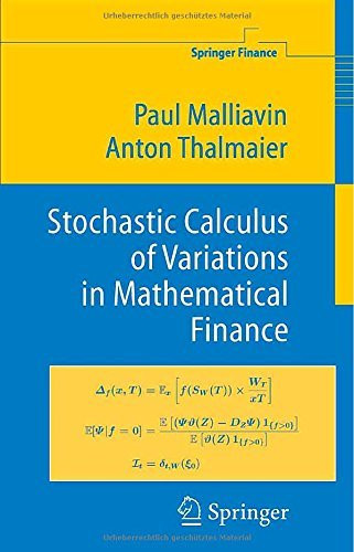 Stochastic Calculus Of Variations In Mathematical Finance by