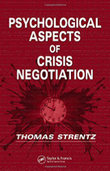 Psychological Aspects Of Crisis Negotiation