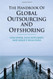 Handbook Of Global Outsourcing And Offshoring