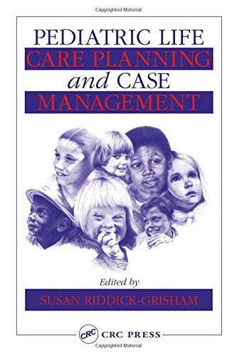 Pediatric Life Care Planning And Case Management