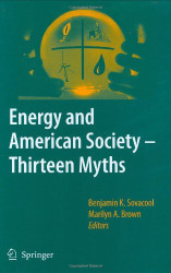 Energy And American Society Thirteen Myths