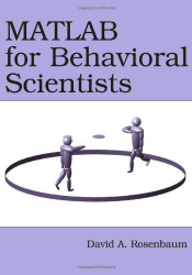 Matlab For Behavioral Scientists