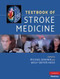 Textbook Of Stroke Medicine