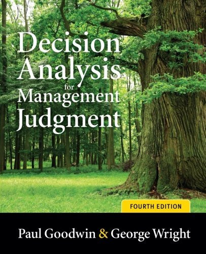 Decision Analysis For Management Judgment