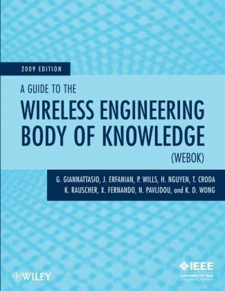 Guide To The Wireless Engineering Body Of Knowledge