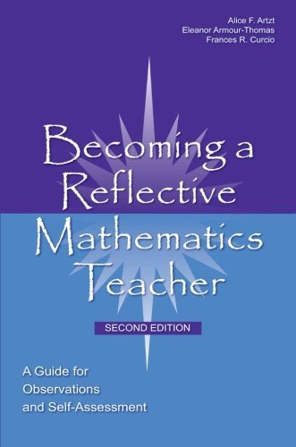 Becoming A Reflective Mathematics Teacher