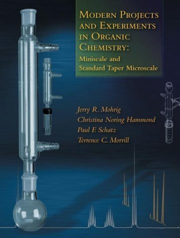 Modern Projects And Experiments In Organic Chemistry