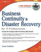 Business Continuity And Disaster Recovery Planning For It Professionals