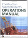 Construction Superintendent's Operations Manual