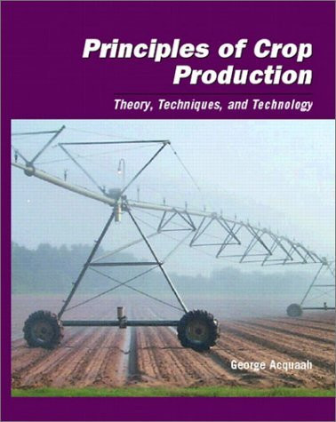 Principles Of Crop Production