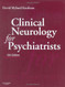 Kaufman's Clinical Neurology For Psychiatrists